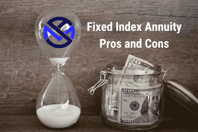 Fixed Index Annuity Pros and Cons My Annuity Store, Inc. Hourglass with My Annuity Store Logo and a jar of cash sitting on a table.