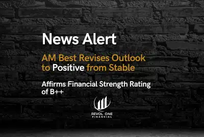 Revol One Annuity Logo with their AM Best Rating Upgrade