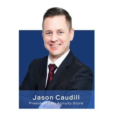 Jason Caudill, President at my annuity store.